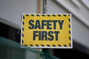 Safety first sign